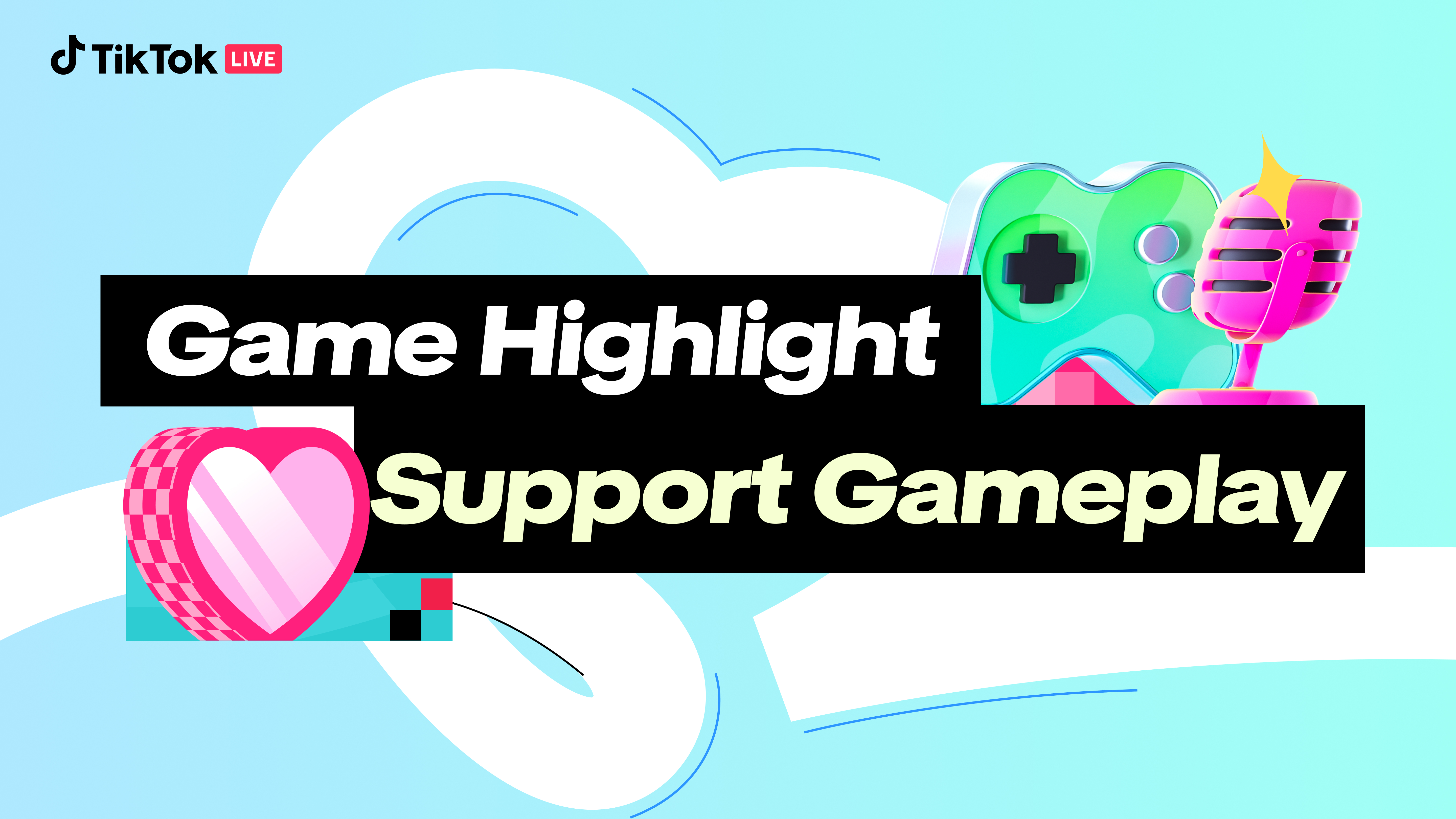TikTok LIVE — Game Highlight Support Gameplay